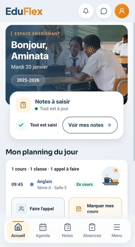 Accueil enseignant sur téléphone : notes à saisir, planning du jour, faire l'appel